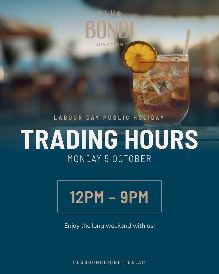 Featured image for “Labour Day Public Holiday Trading Hours at Club Bondi Junction”